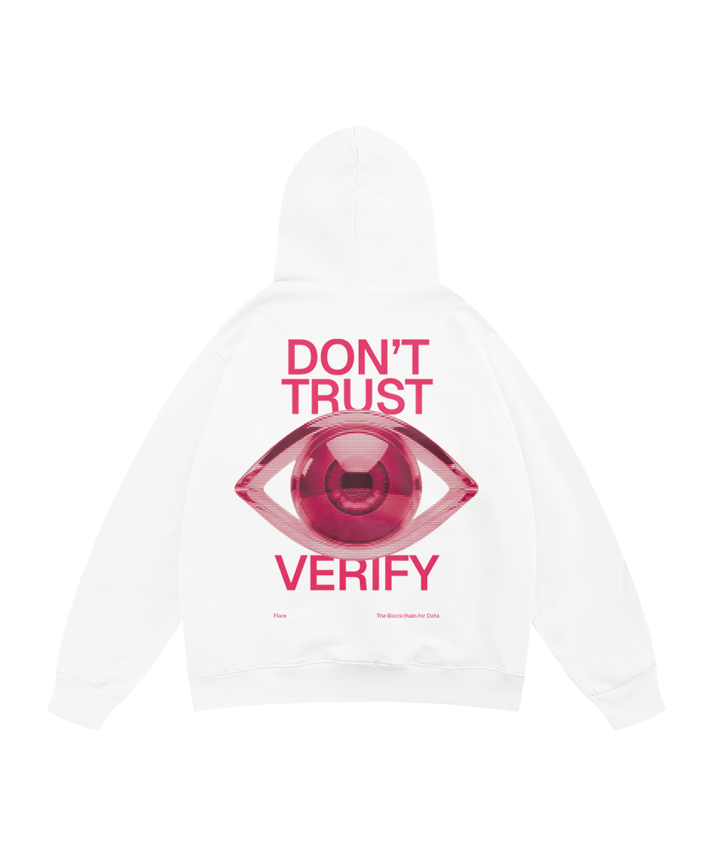 Don't Trust ,Verify Hoodie